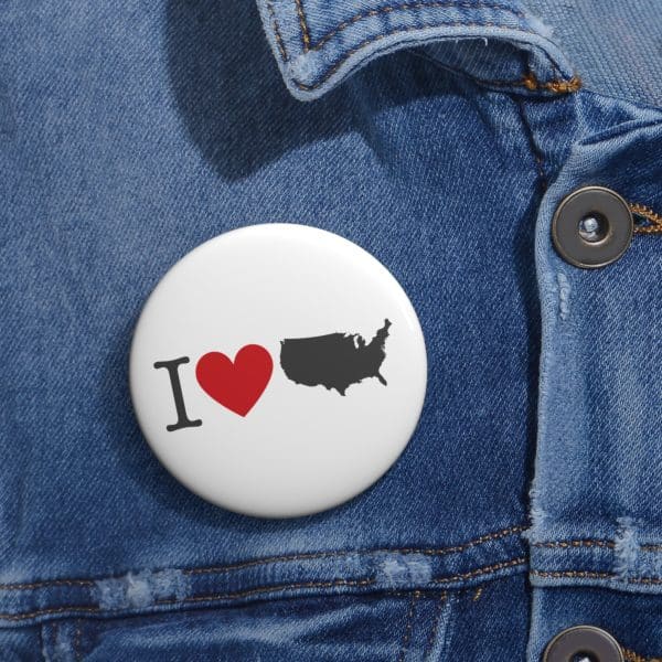 I Love USA Custom Pin Buttons - Image 4